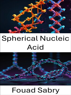 cover image of Spherical Nucleic Acid